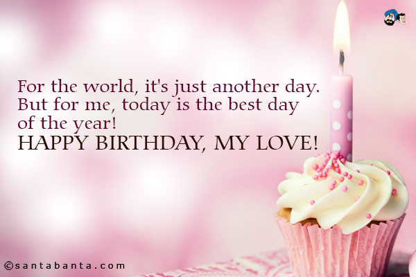 Best ideas about Happy Birthday My Love Quotes For Him
. Save or Pin Happy Birthday My Love Quotes QuotesGram Now.