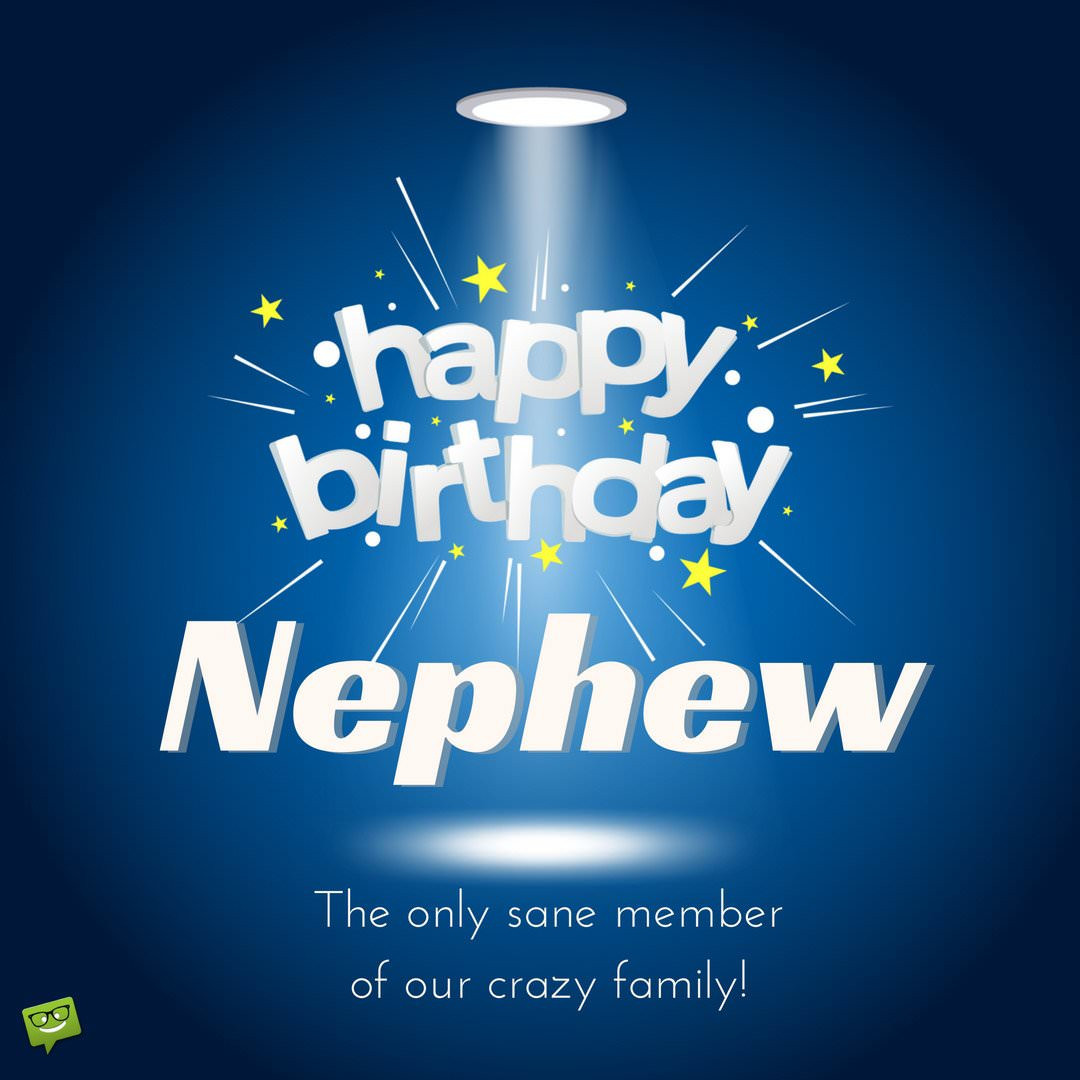 Best ideas about Happy Birthday Nephew Funny
. Save or Pin Happy Birthday Nephew Now.
