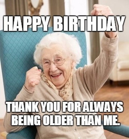 Best ideas about Happy Birthday Old Funny
. Save or Pin Inappropriate Birthday Memes Now.