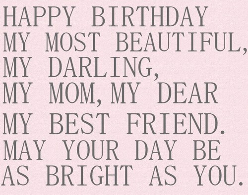 Best ideas about Happy Birthday Quotes For Mom
. Save or Pin The 105 Happy Birthday Mom Quotes Now.