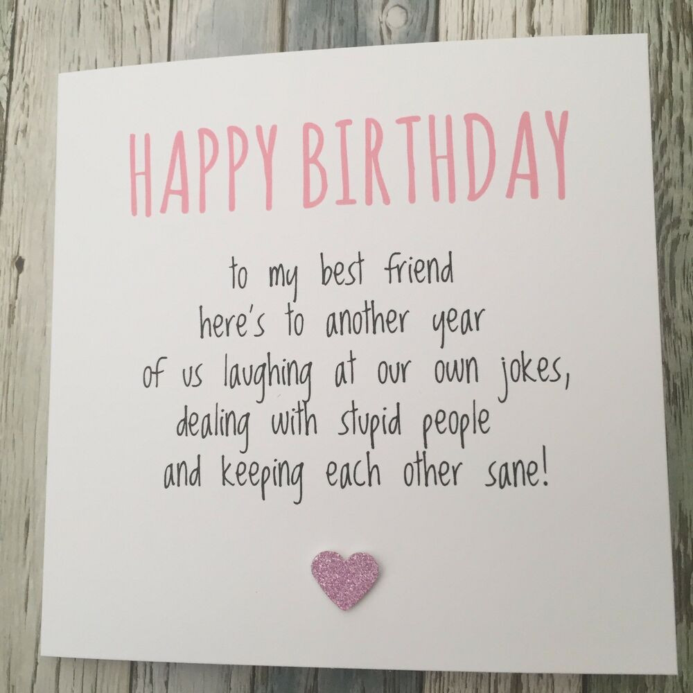 Best ideas about Happy Birthday Quotes For Your Best Friend
. Save or Pin FUNNY BEST FRIEND BIRTHDAY CARD BESTIE HUMOUR FUN Now.