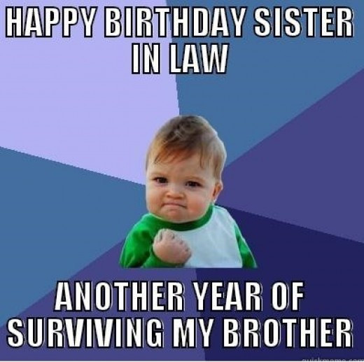 Best ideas about Happy Birthday Sister In Law Funny
. Save or Pin Happy Birthday Sister in Law Quotes and Meme Now.