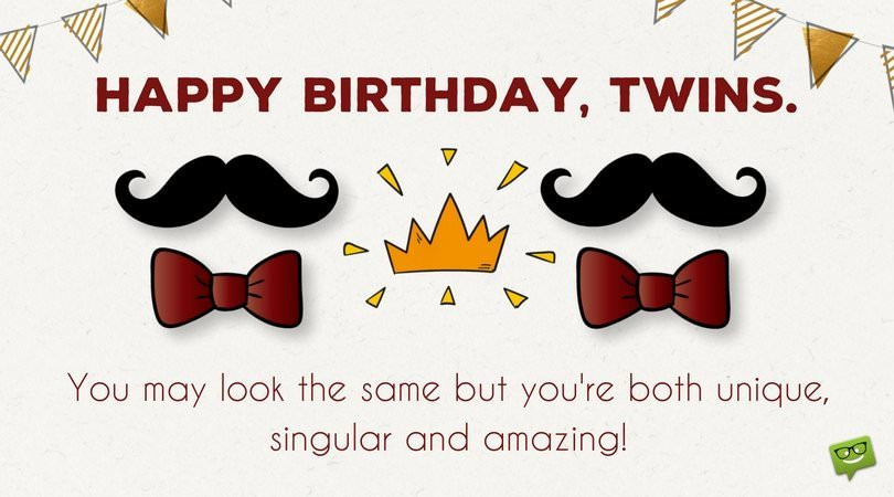 Best ideas about Happy Birthday Twins Quotes
. Save or Pin Happy Birthday to You and to You Now.