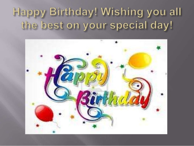 Best ideas about Happy Birthday Wish You All The Best
. Save or Pin Happy birthday wishing you all the best Now.