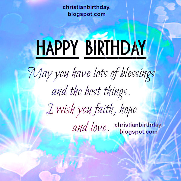 Best ideas about Happy Birthday Wishes Religious
. Save or Pin Christian Birthday Quotes For Men QuotesGram Now.