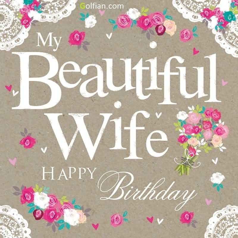 Best ideas about Happy Birthday Wishes To Wife
. Save or Pin 70 Beautiful Birthday Wishes For Wife – Birthday Now.