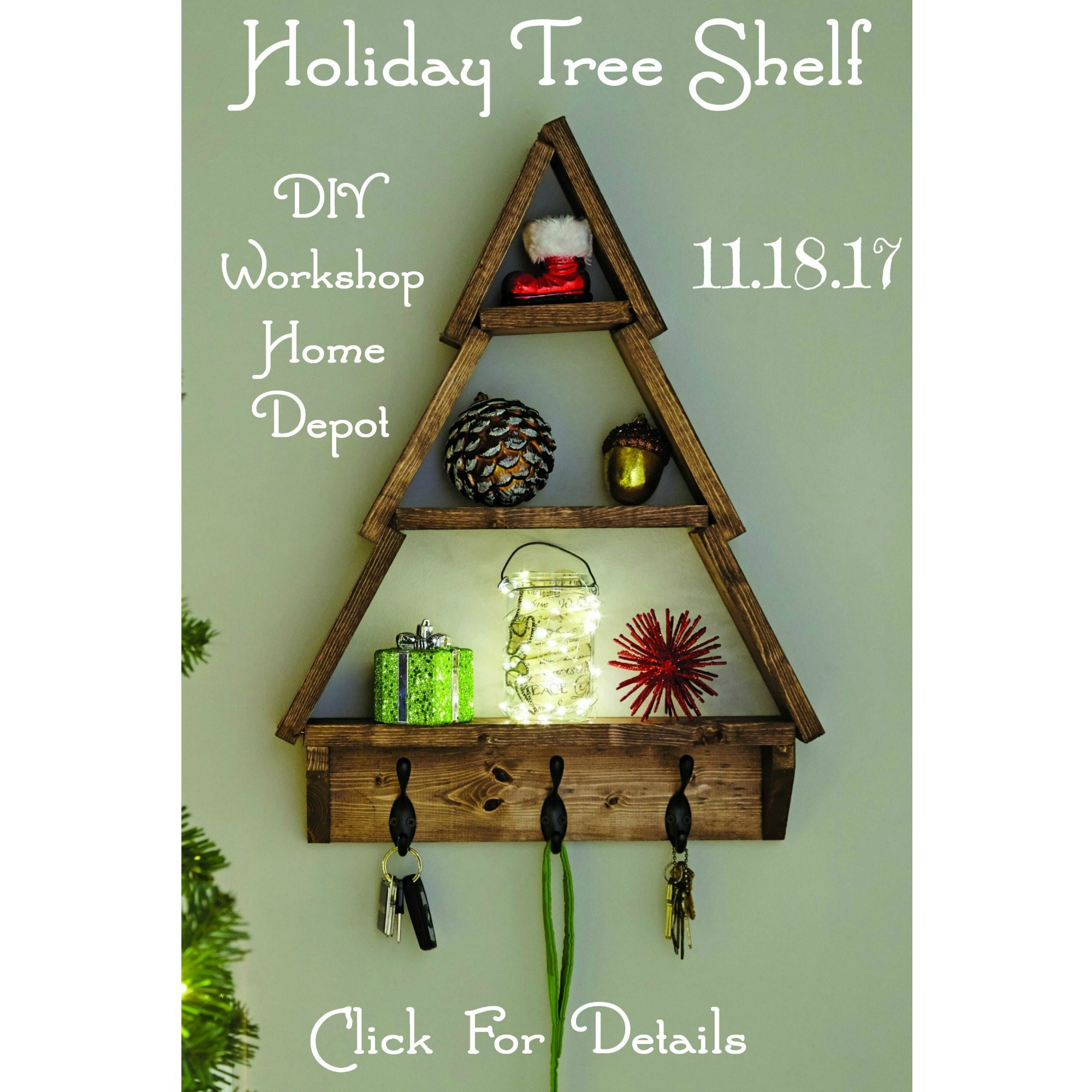 Best ideas about Home Depot DIY
. Save or Pin Holiday Tree Shelf Home Depot DIY Workshop November 2017 Now.