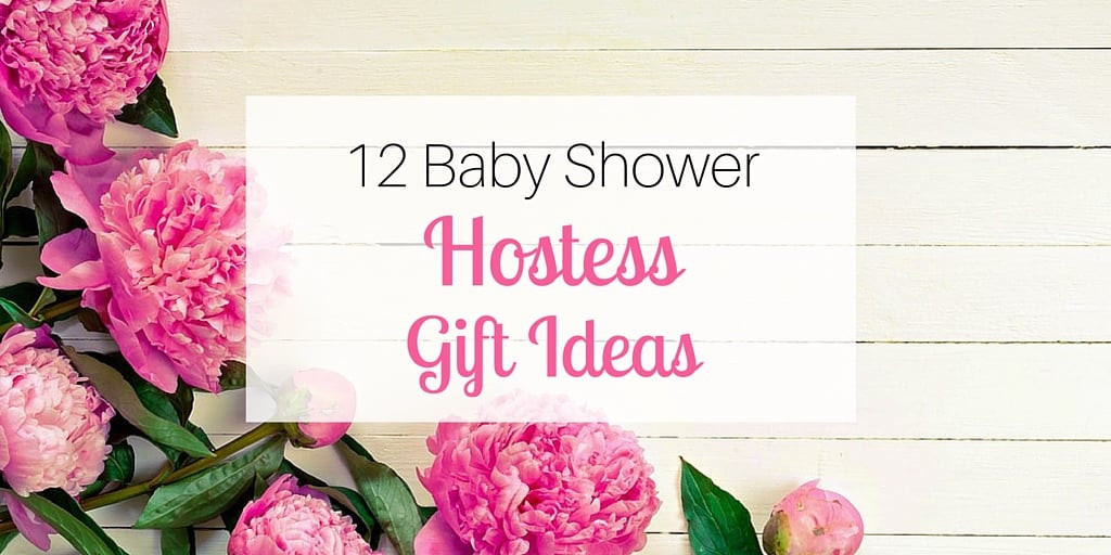 Best ideas about Hostess Gift Ideas For Baby Shower
. Save or Pin 12 Baby Shower Hostess Gift Ideas Now.
