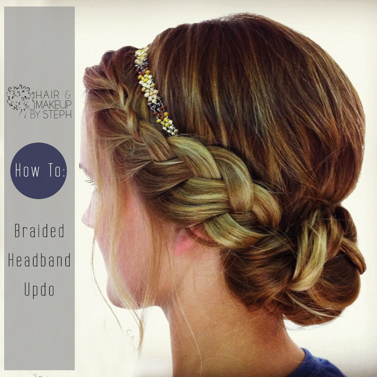 Best ideas about How To Do Updo Hairstyles
. Save or Pin Hair and Make up by Steph How To Braided Headband Updo Now.