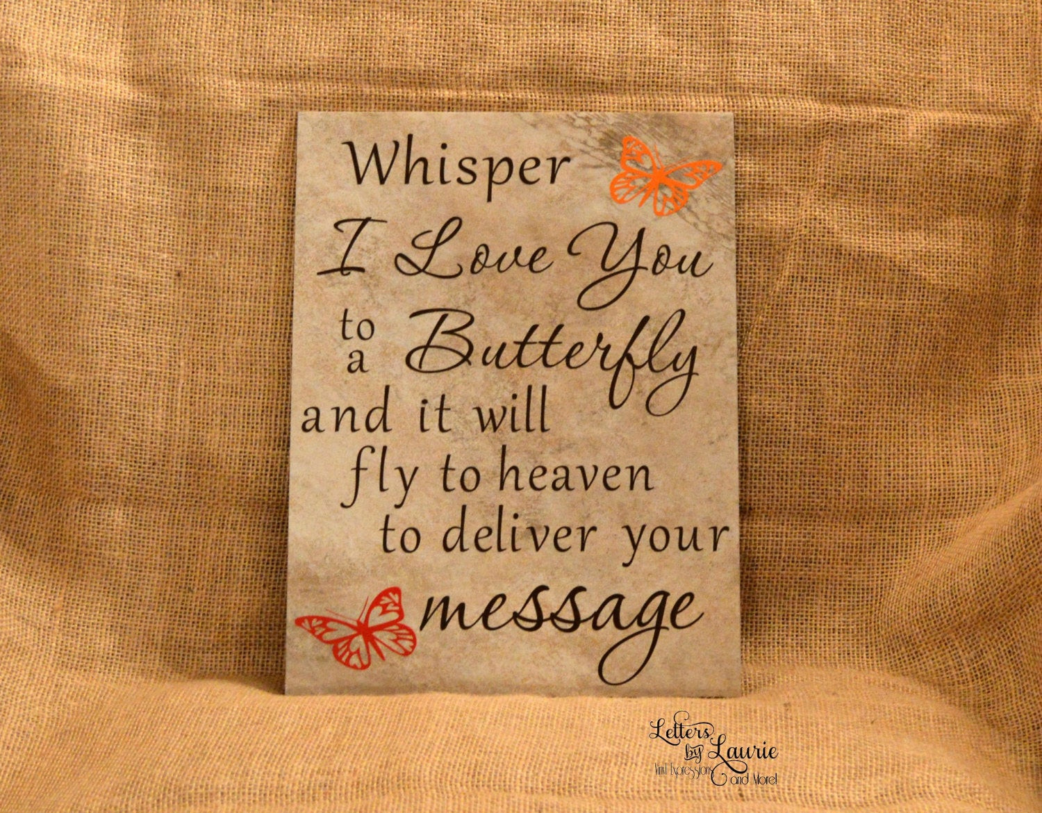 Best ideas about In Loving Memory Gift Ideas
. Save or Pin In Loving Memory Gift Whisper I love you to a butterfly Now.