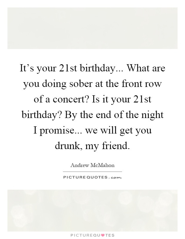 Best ideas about Inspirational 21st Birthday Quotes
. Save or Pin Birthday Quotes Birthday Sayings Now.