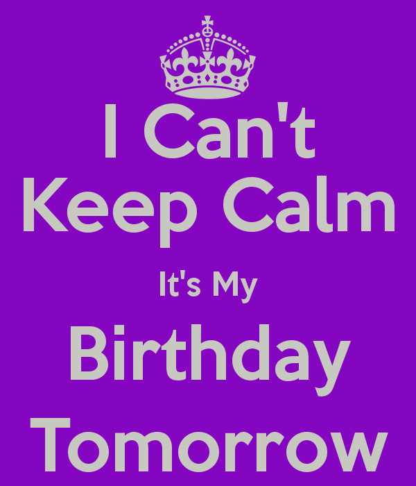 Best ideas about It's My Birthday Quotes
. Save or Pin My Birthday Is Tomorrow Quotes QuotesGram Now.