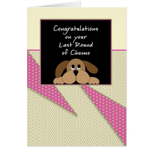 Best ideas about Last Chemo Treatment Gift Ideas
. Save or Pin Last Round of Chemo Congratulations Card Dog Now.