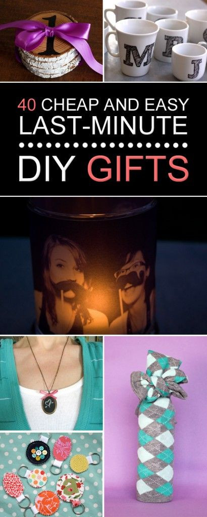 Best ideas about Last Minute DIY Birthday Gifts
. Save or Pin 40 CHEAP AND EASY LAST MINUTE DIY GIFT IDEAS → Now.