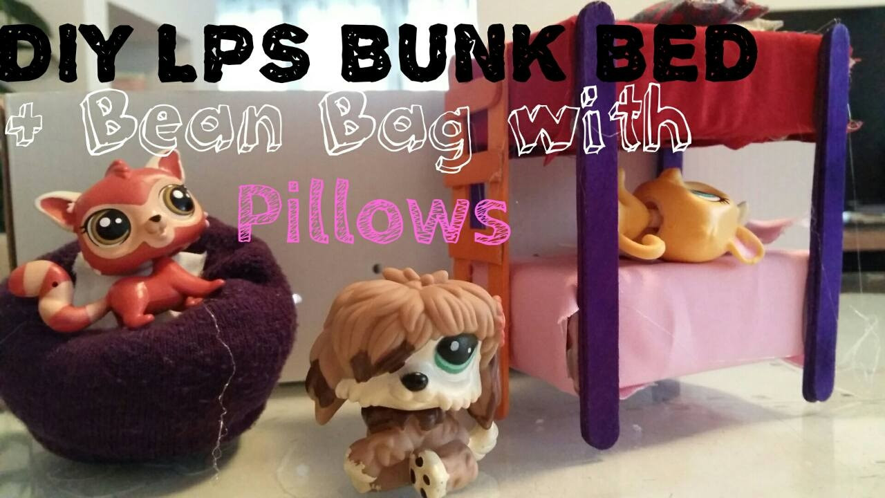 Best ideas about Lps DIY Bed
. Save or Pin DIY LPS BUNK BED PILLOWS AND A BEAN BAG Now.
