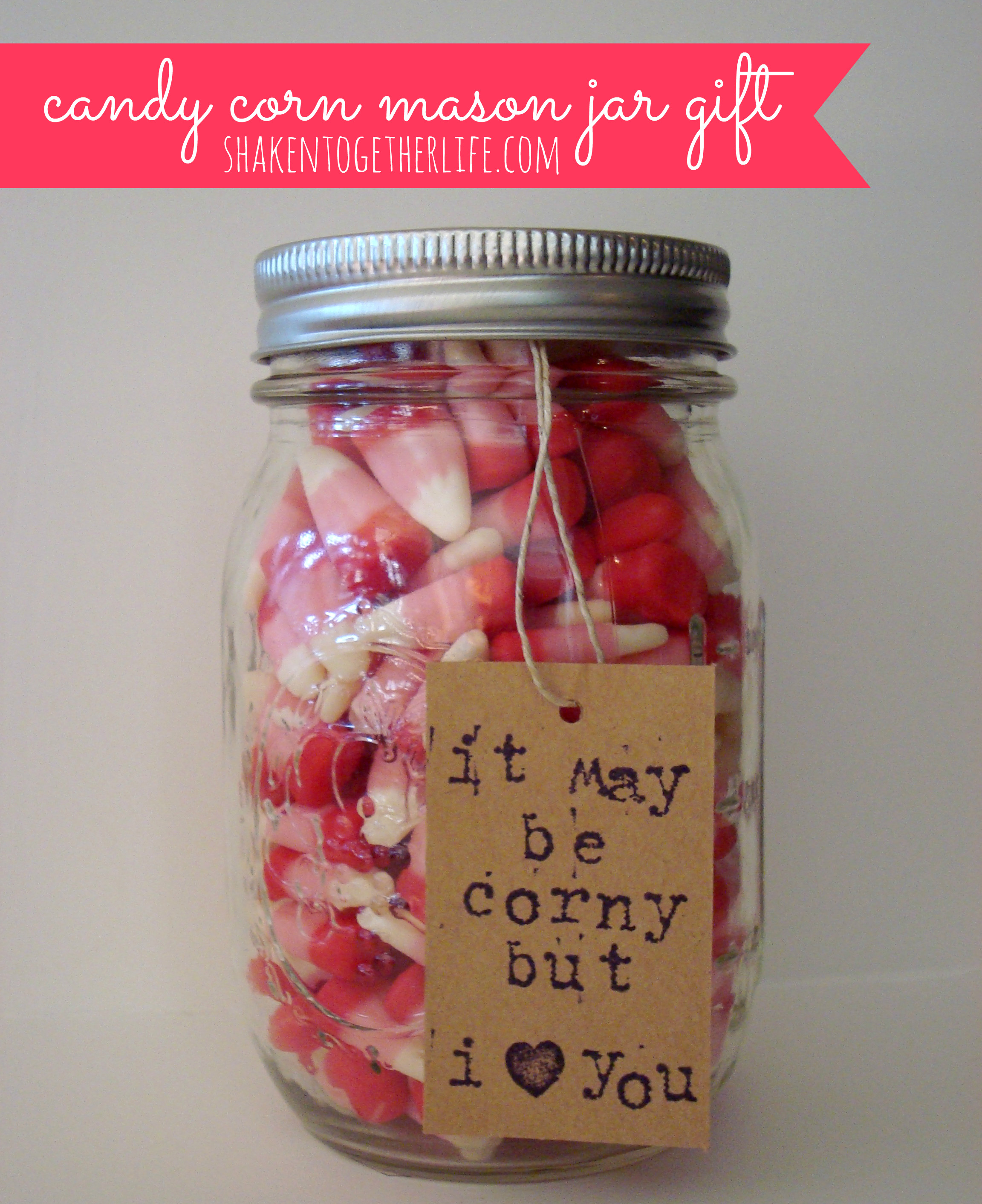 Best ideas about Mason Jar Gift Ideas For Him
. Save or Pin Valentine Candy Corn Mason Jar Gift Now.