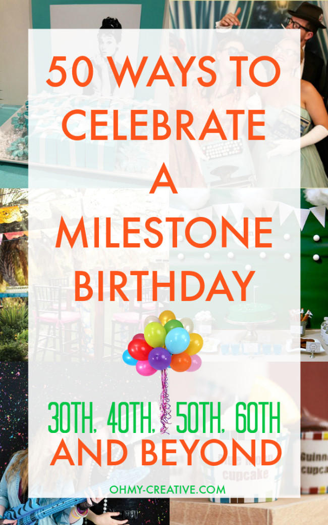 Best ideas about Milestone Birthday Gifts
. Save or Pin 50 Milestone Birthday Ideas for 30th 40th 50th 60th and Now.