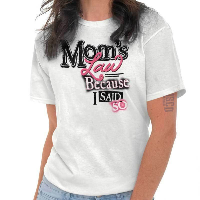 Best ideas about Mom's Birthday Quotes
. Save or Pin Mother s Day T Shirt Mom s Law Cute Funny Humor Gift Ideas Now.