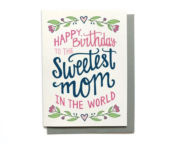 Best ideas about Mother Birthday Card
. Save or Pin Mom Birthday Card Sweetest Mom in the World Hand Lettered Now.