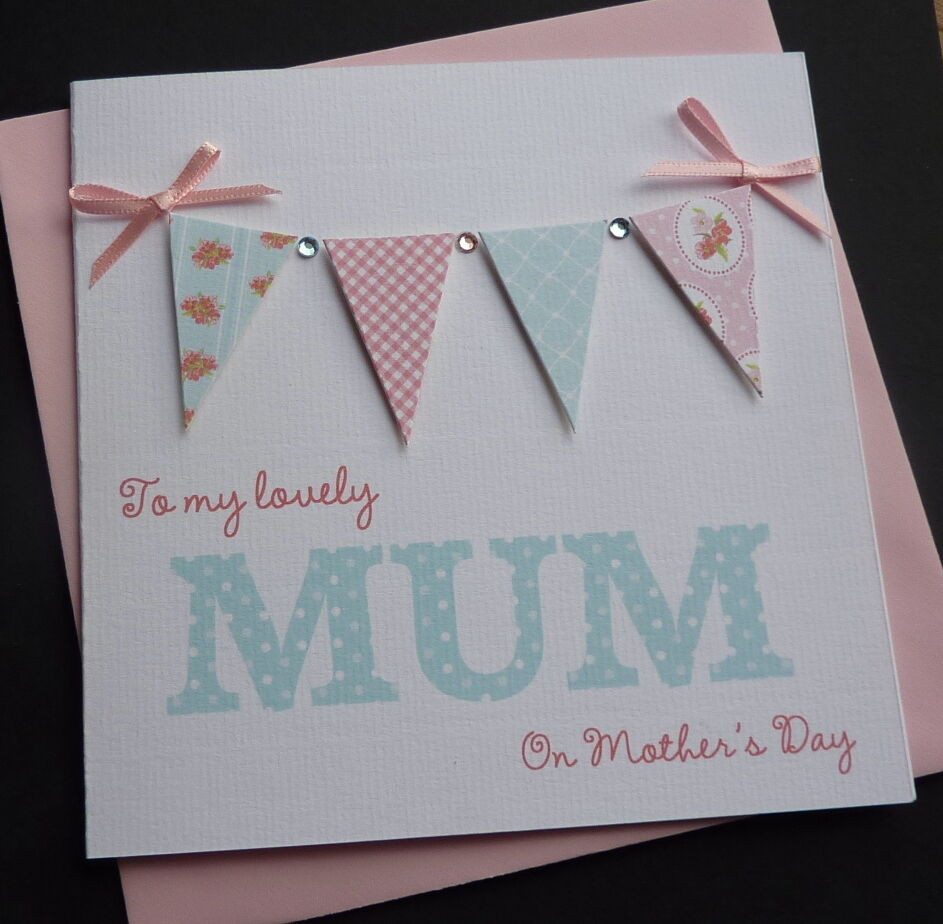 Best ideas about Mother'S Day DIY
. Save or Pin Handmade Personalised Bunting Mother s Day Card Now.