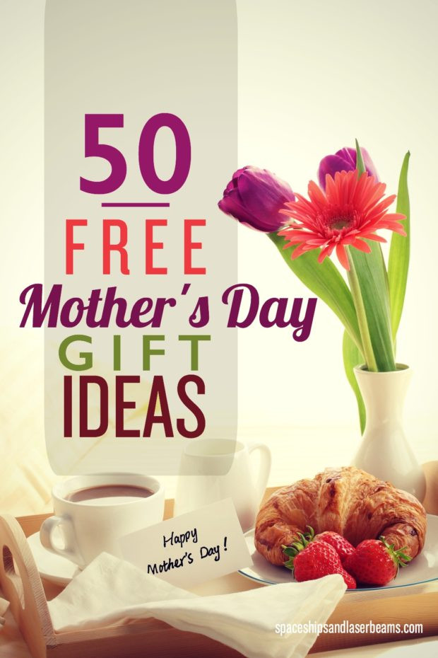 Best ideas about Mother'S Day Unique Gift Ideas
. Save or Pin 50 Free Mother s Day Gift Ideas Spaceships and Laser Beams Now.