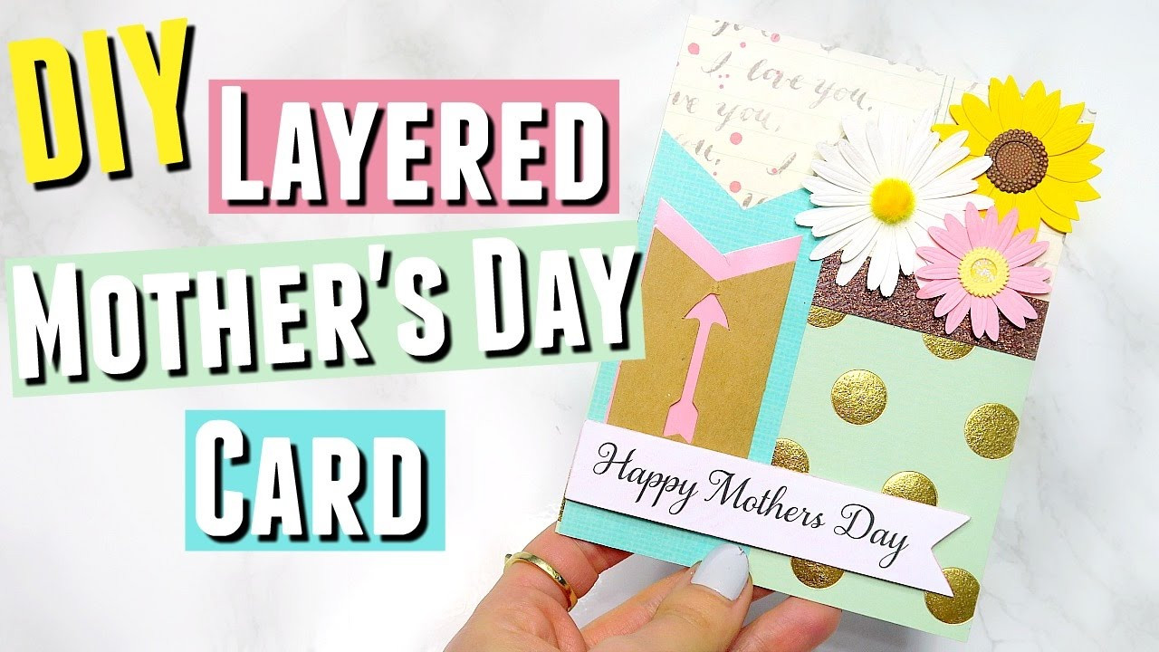 Best ideas about Mothers Day Cards DIY
. Save or Pin DIY Mother s Day Card a DIY Layered Mother s Day Card DIY Now.