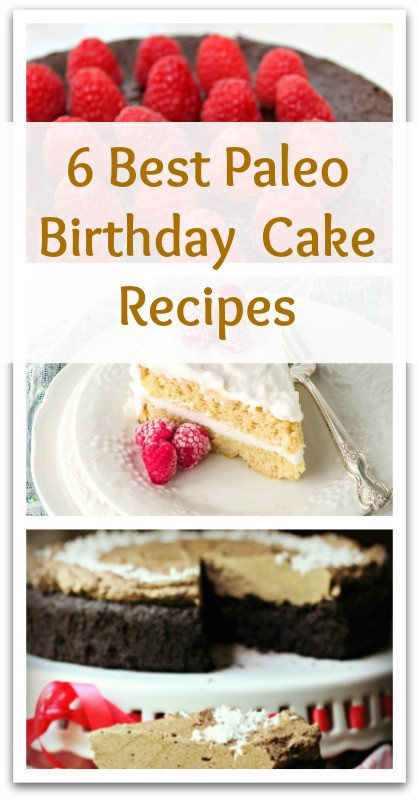 Best ideas about Paleo Birthday Cake
. Save or Pin 6 Best Paleo Birthday Cake Recipes Natural Holistic Life Now.