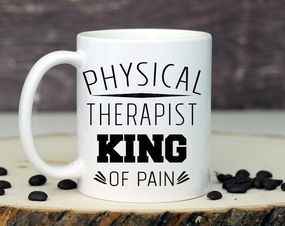 Best ideas about Physical Therapist Gift Ideas
. Save or Pin Physical Therapy Mug Gifts for Physical Therapist by Mugsby Now.
