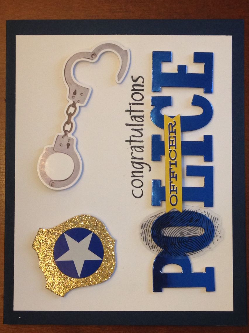 Best ideas about Police Academy Graduation Gift Ideas
. Save or Pin Police Academy Graduation Cards I ve Made Now.