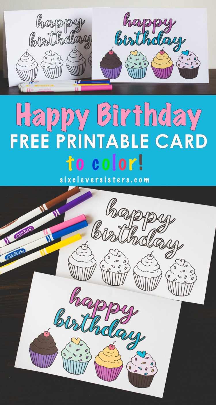 Best ideas about Print A Birthday Card
. Save or Pin FREE Printable Happy Birthday Card Six Clever Sisters Now.