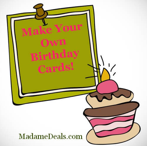 Best ideas about Print Your Own Birthday Card
. Save or Pin Make Your Own Birthday Card Madame Deals Now.