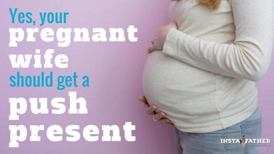 Best ideas about Push Gift Ideas For Wife
. Save or Pin Yes Your Pregnant Wife Should Get a Push Present Now.