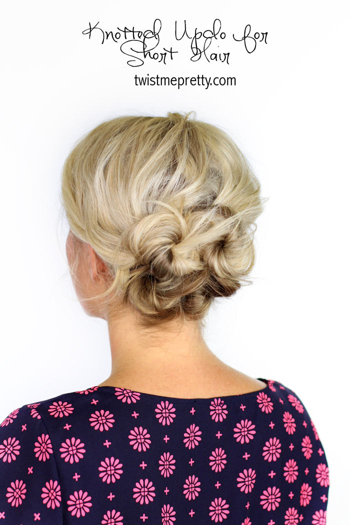 Best ideas about Quick Updos Hairstyles
. Save or Pin Knotted Updo For Short Hair Twist Me Pretty Now.