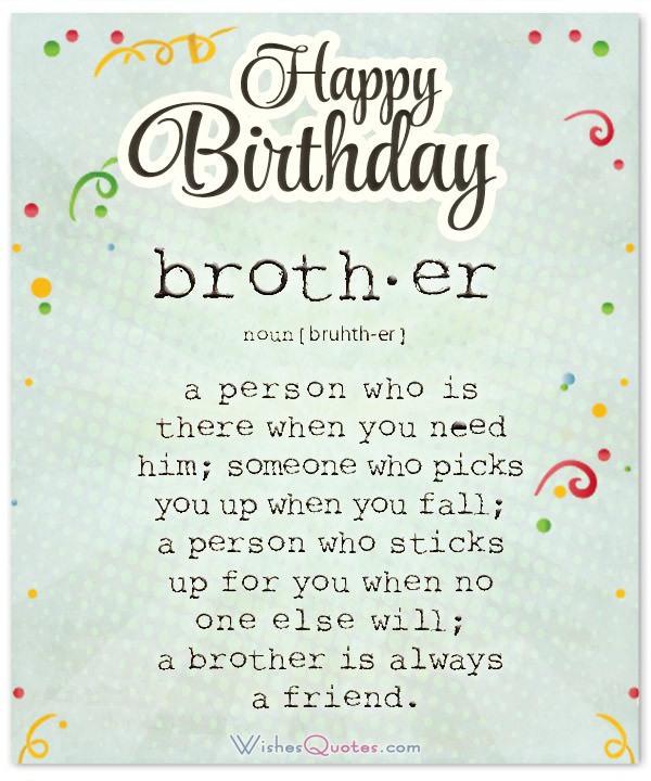 Best ideas about Quote For Brothers Birthday
. Save or Pin Happy Birthday Brother 100 Brother s Birthday Wishes Now.