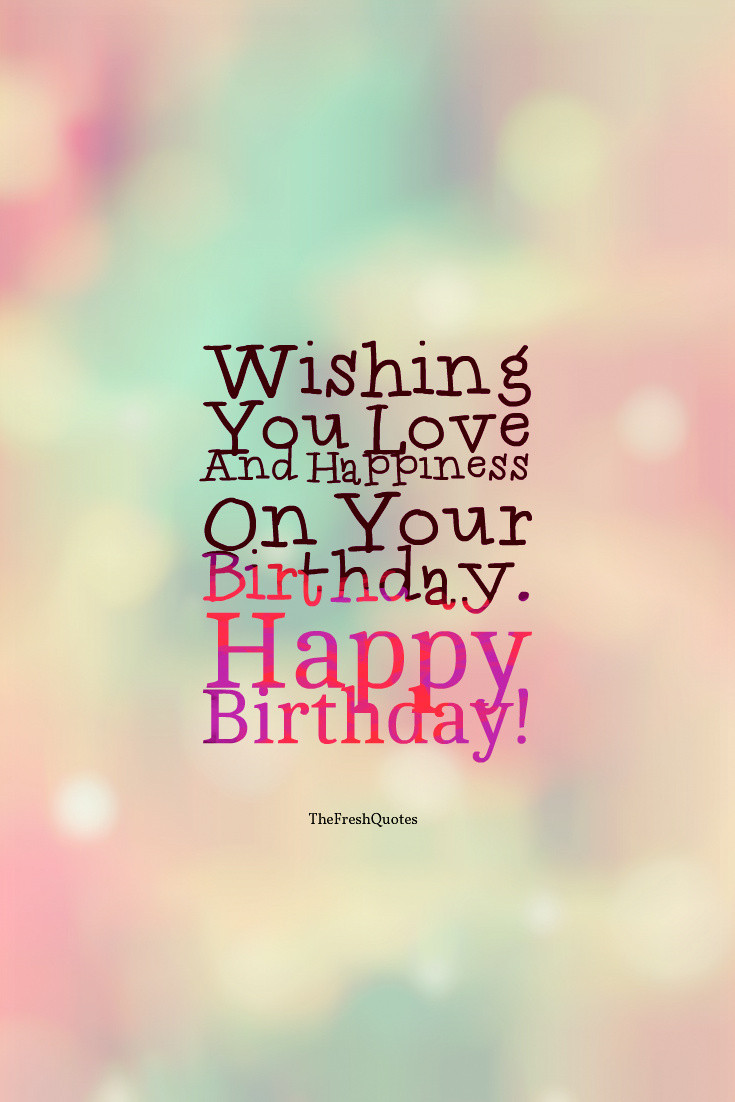 Best ideas about Quotes Birthday Wish
. Save or Pin 60 Happy Birthday Wishes Messages and Status Now.