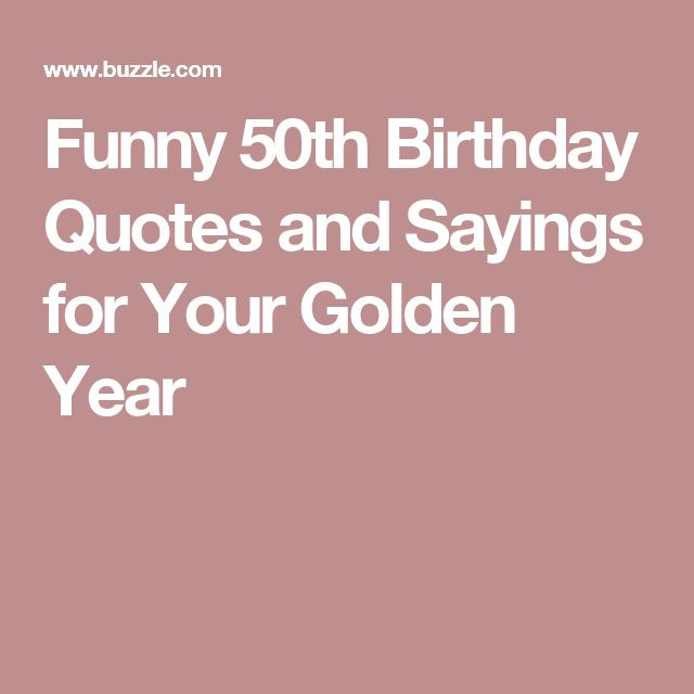 Best ideas about Quotes For 50th Birthday Woman
. Save or Pin Best 25 50th birthday quotes ideas on Pinterest Now.