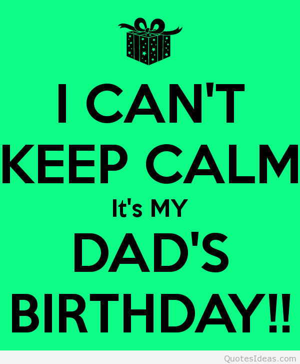 Best ideas about Quotes For Daddy Birthday
. Save or Pin Dads Keep Calm Quotes QuotesGram Now.