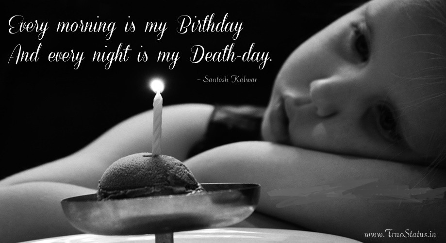 Best ideas about Sad Birthday Quotes
. Save or Pin Sad Birthday Quotes on Life Now.