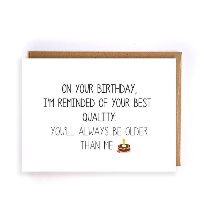 Best ideas about Sarcasm Birthday Card
. Save or Pin Best 25 Birthday cards for brother ideas on Pinterest Now.