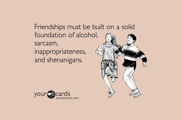 Must friend. Friend must be. Funny 30s. Relationship Anniversary meme.