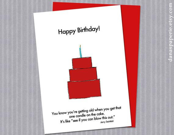 Best ideas about Seinfeld Birthday Quote
. Save or Pin Items similar to Funny Birthday Card Jerry Seinfeld Quote Now.