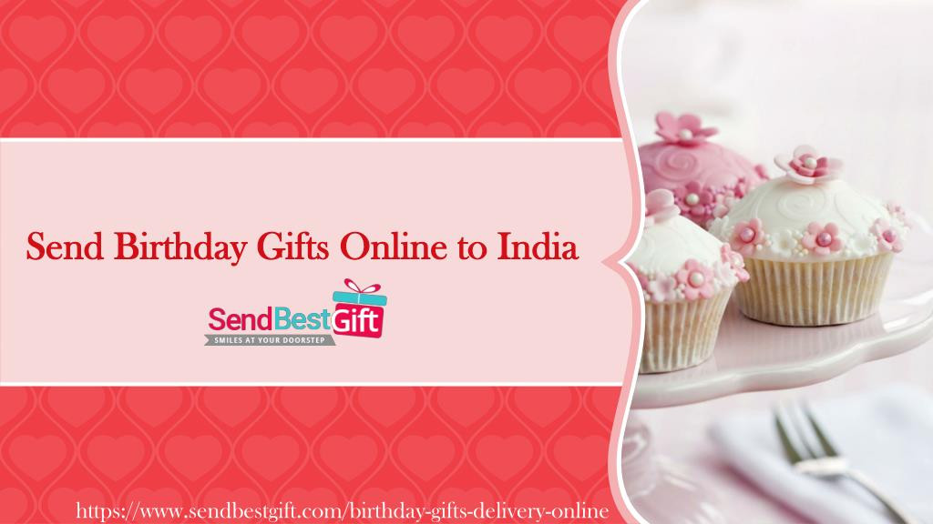 Best ideas about Send Birthday Gifts To India
. Save or Pin Birthday Gifts line Birthday Gifts line In India Now.