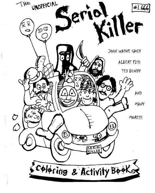 Best ideas about Serial Killer Coloring Book
. Save or Pin The Best of The Serial Killer Coloring Book Now.