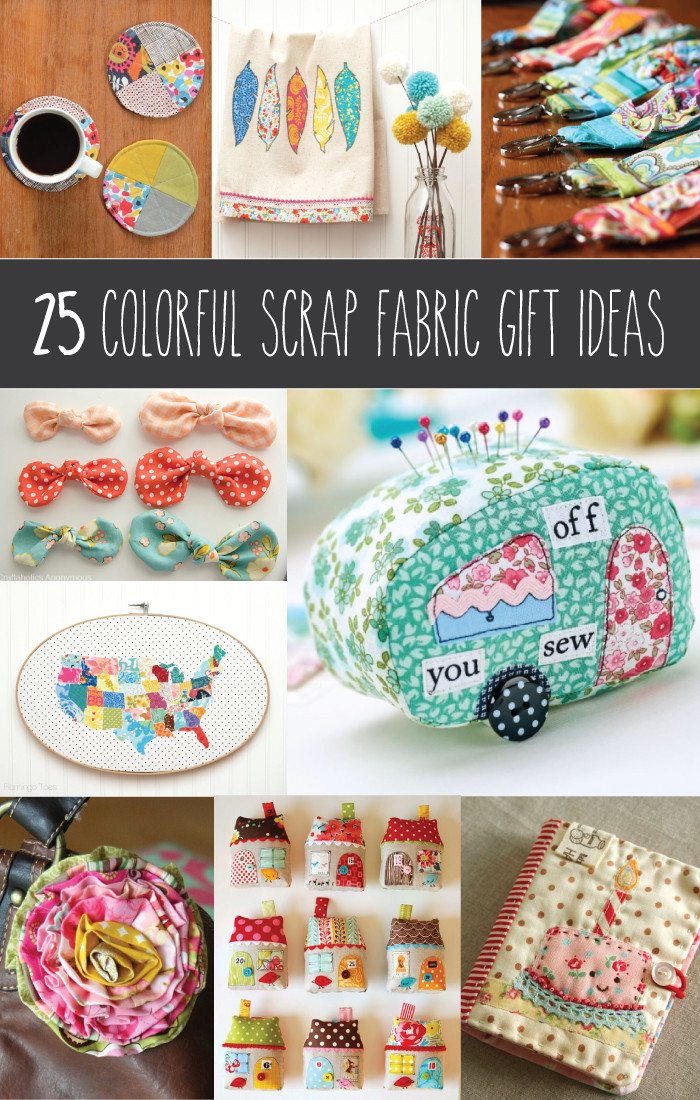Best ideas about Sewing Gift Ideas
. Save or Pin 25 Colorful Scrap Fabric Gift Ideas Now.