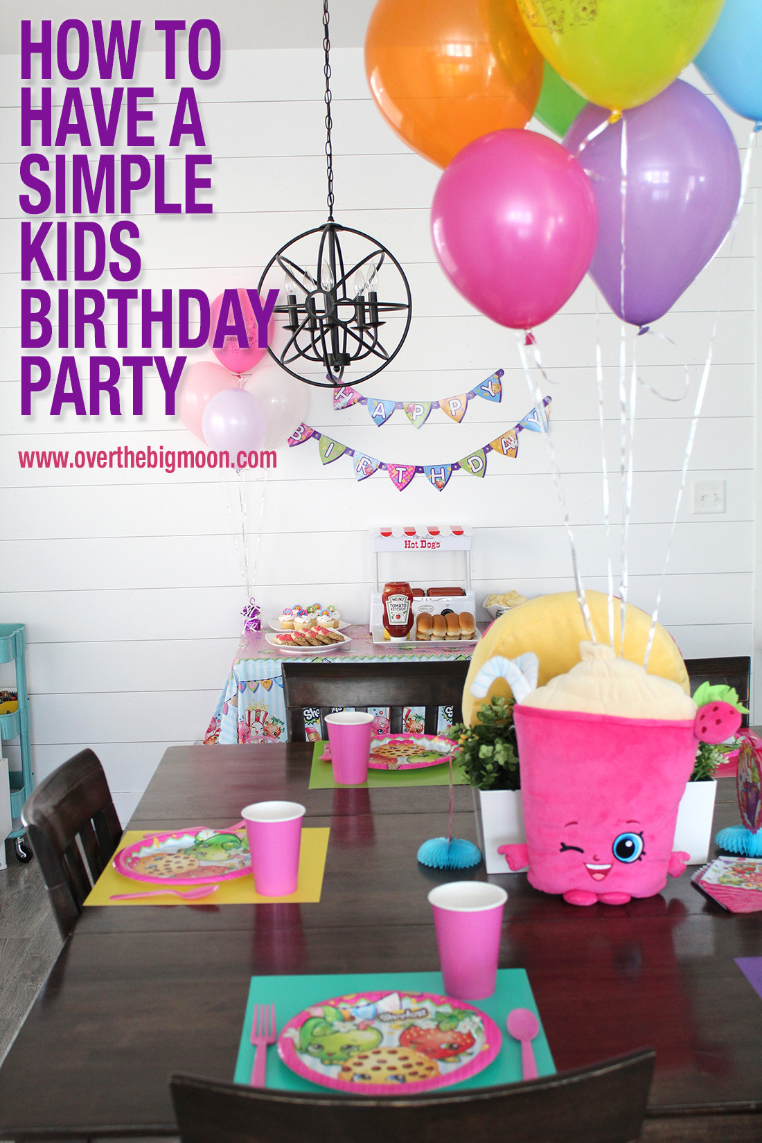 Best ideas about Simple Birthday Decorations
. Save or Pin How to Have a Simple Kids Birthday Party Over The Big Moon Now.