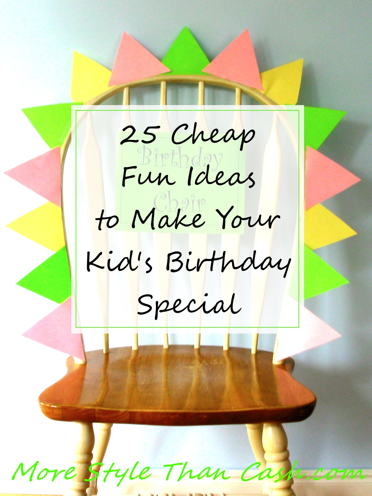 Best ideas about Special Birthday Ideas
. Save or Pin 25 Inexpensive Fun Ideas To Make a Child s Birthday Special Now.