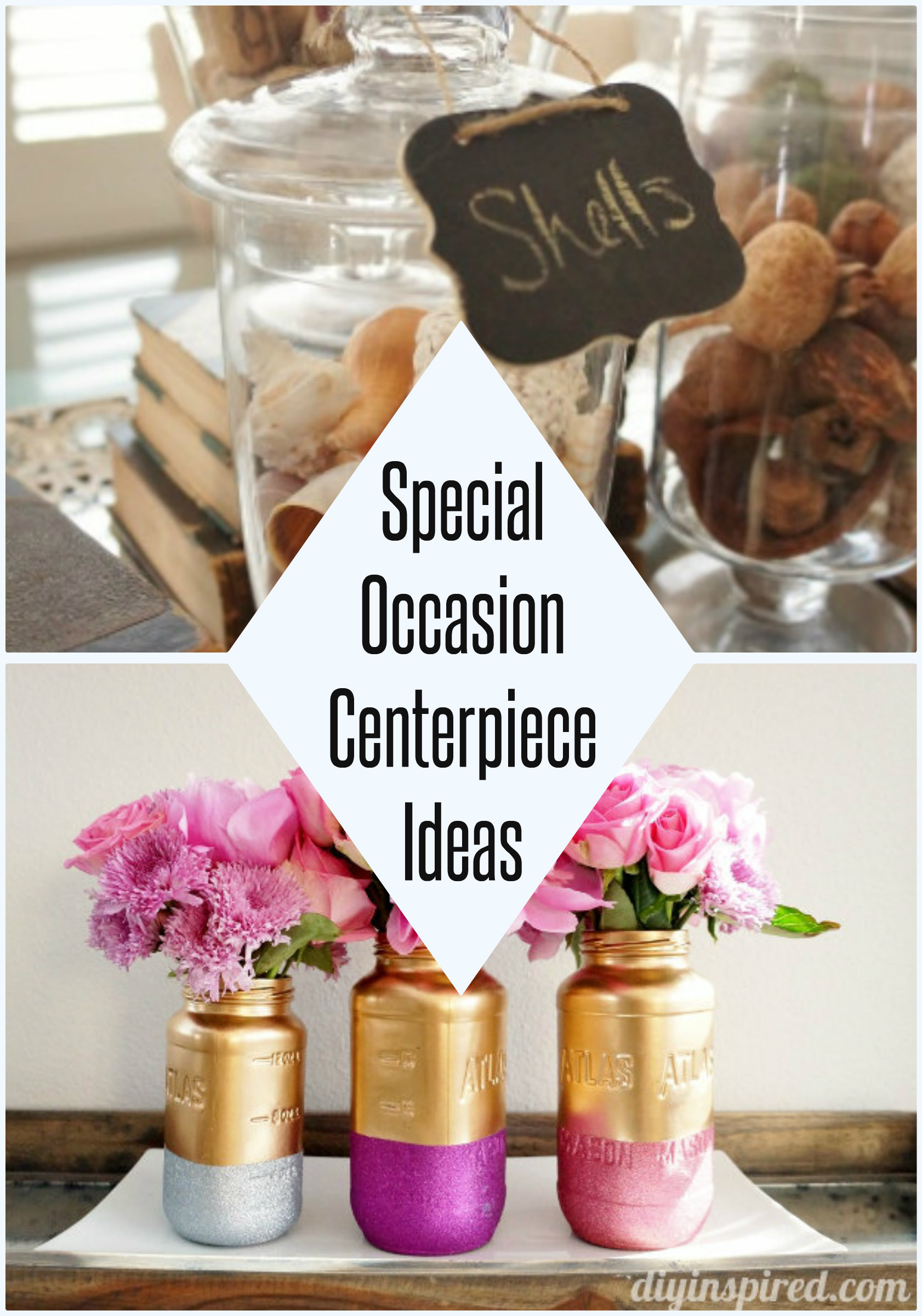 Best ideas about Special Birthday Ideas
. Save or Pin Special Occasion Centerpiece Ideas DIY Inspired Now.
