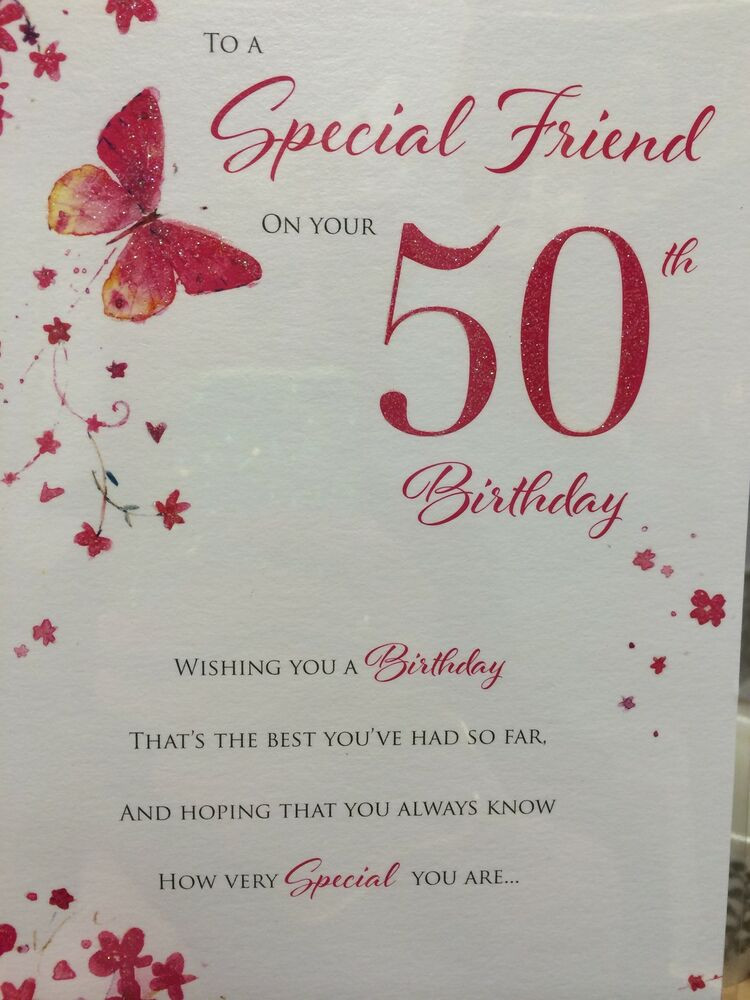 Best ideas about Special Friend Birthday Card
. Save or Pin Special Friend 50th Birthday Card Now.
