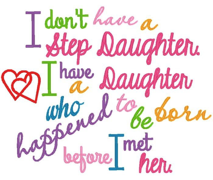 Best ideas about Step Daughter Birthday Quotes
. Save or Pin Step Daughter Saying by NNKidsEmbroidery on Etsy Now.