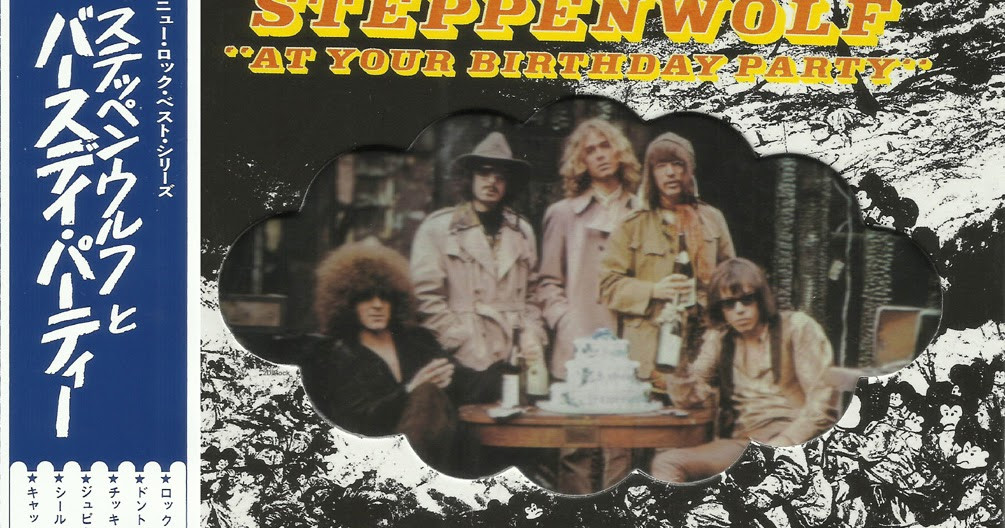 Best ideas about Steppenwolf At Your Birthday Party
. Save or Pin Rockasteria Steppenwolf At Your Birthday Party 1969 us Now.